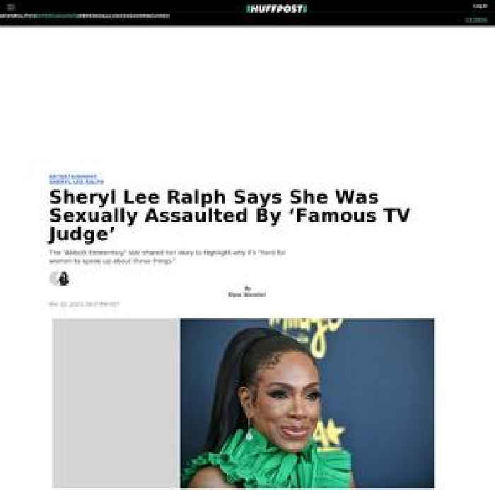 

    Sheryl Lee Ralph Says She Was Sexually Assaulted By ‘Famous TV Judge’

