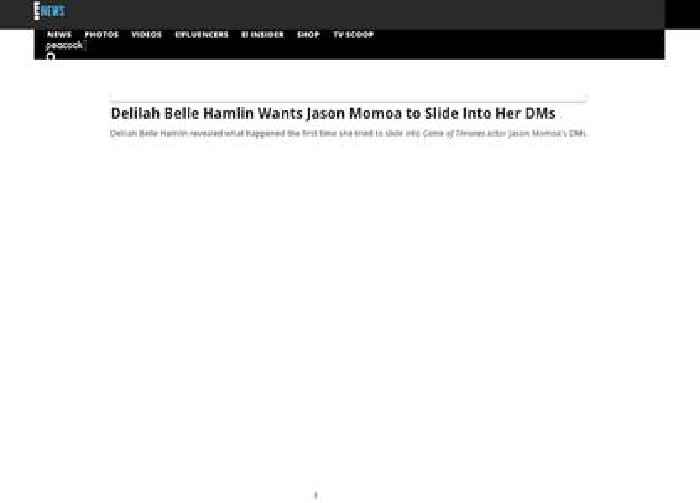 
                        Delilah Belle Hamlin Wants Jason Momoa to Slide Into Her DMs
