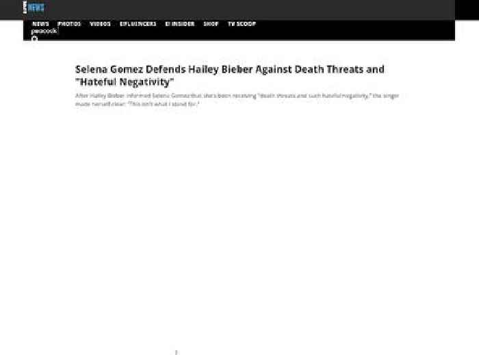 
                        Selena Gomez Defends Hailey Bieber Against Death Threats
