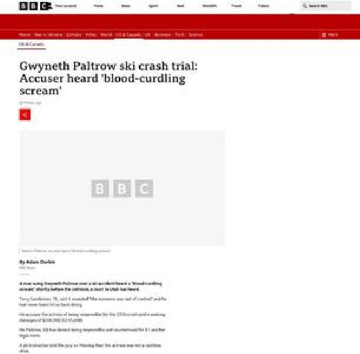 Gwyneth Paltrow ski crash trial: Accuser heard 'blood-curdling scream'