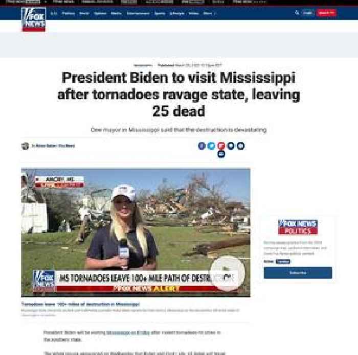 President Biden to visit Mississippi after tornadoes ravage state, leaving 25 dead