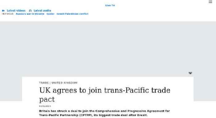 UK agrees to join trans-Pacific trade pact