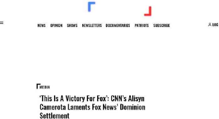 ‘This Is A Victory For Fox’: CNN’s Alisyn Camerota Laments Fox News’ Dominion Settlement