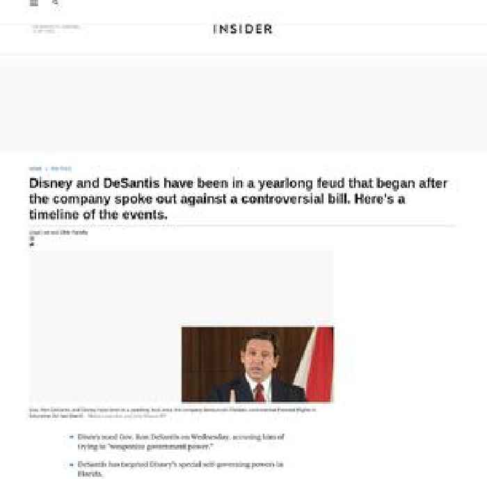 Disney and DeSantis have been in a year-long feud that began after the company spoke out against a controversial bill. Here's a timeline of the events.