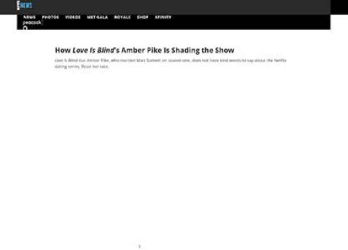 
                        How Love Is Blind’s Amber Pike Is Shading the Show
