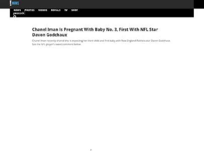 
                        Chanel Iman Is Pregnant With Baby No. 3, First With Davon Godchaux
