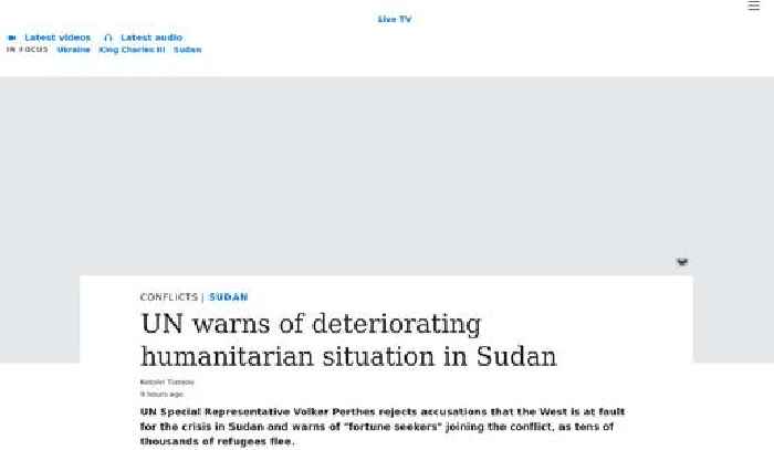 UN warns of deteriorating humanitarian situation in Sudan