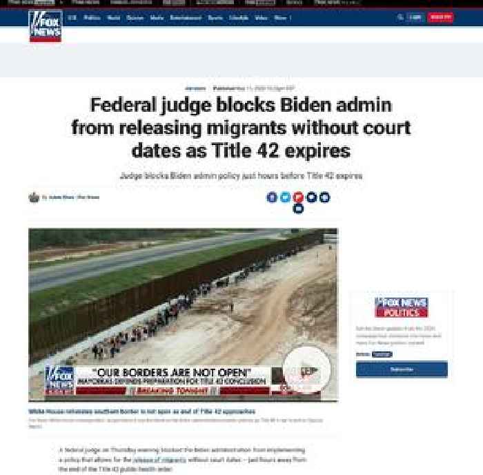 Federal judge blocks Biden admin from releasing migrants without court dates as Title 42 expires