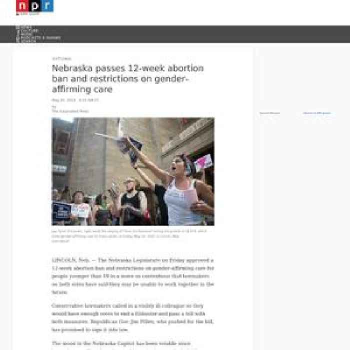 Nebraska passes 12-week abortion ban and restrictions on gender-affirming care