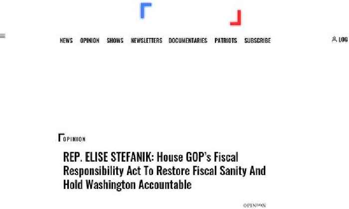 REP. ELISE STEFANIK: House GOP’s Fiscal Responsibility Act To Restore Fiscal Sanity And Hold Washington Accountable