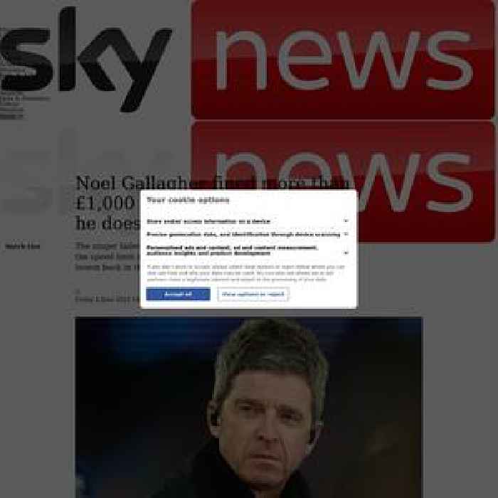 Noel Gallagher fined more than £1,000 for driving offence - but he doesn't have a license