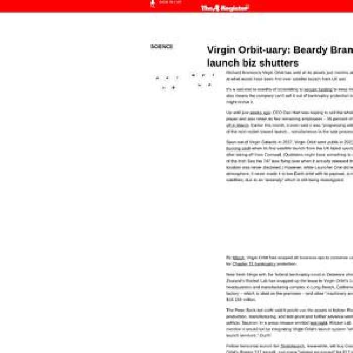 Virgin Orbit-uary: Beardy Branson's satellite launch biz shutters