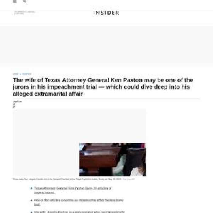 The wife of Texas Attorney General Ken Paxton may be one of the jurors in his impeachment trial — which could dive deep into his alleged extramarital affair