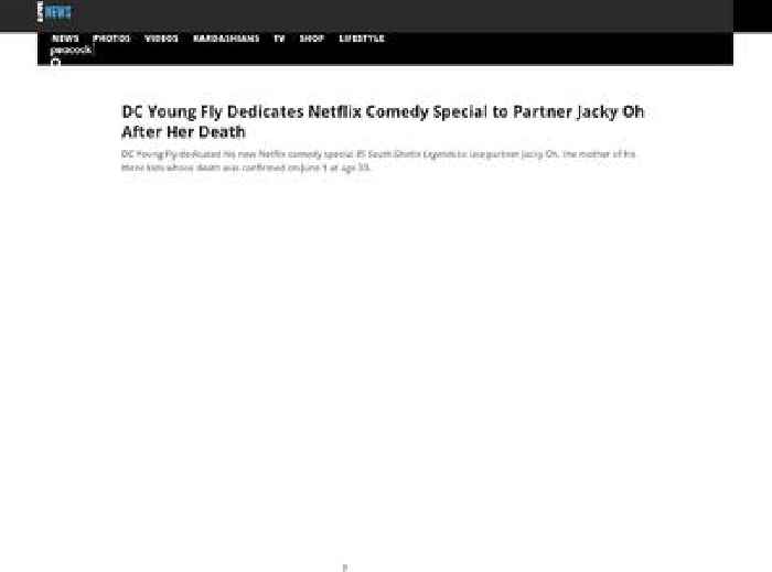 
                        DC Young Fly Dedicates Netflix Comedy Special to Late Partner Jacky Oh

