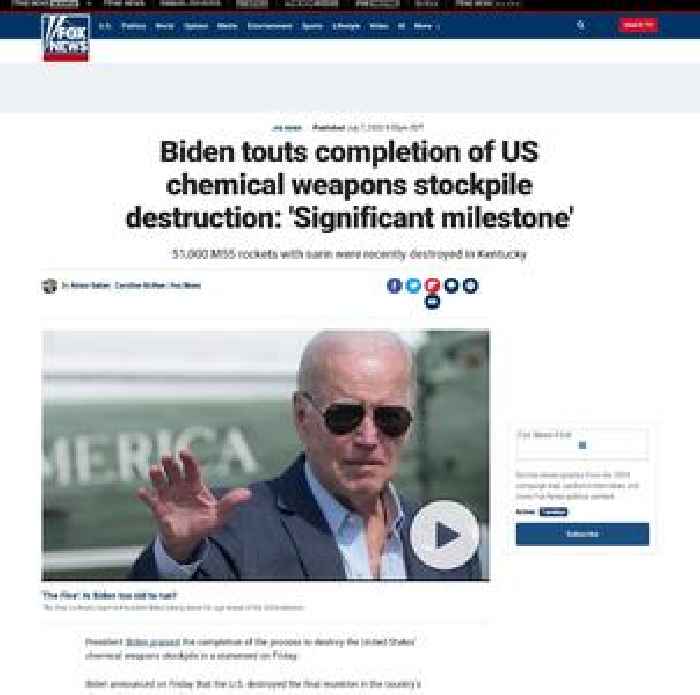 Biden touts completion of US chemical weapons stockpile destruction: 'Significant milestone'