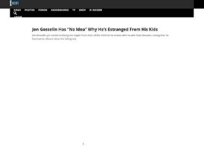 
                        Jon Gosselin Has “No Idea” Why He’s Estranged From His Kids
