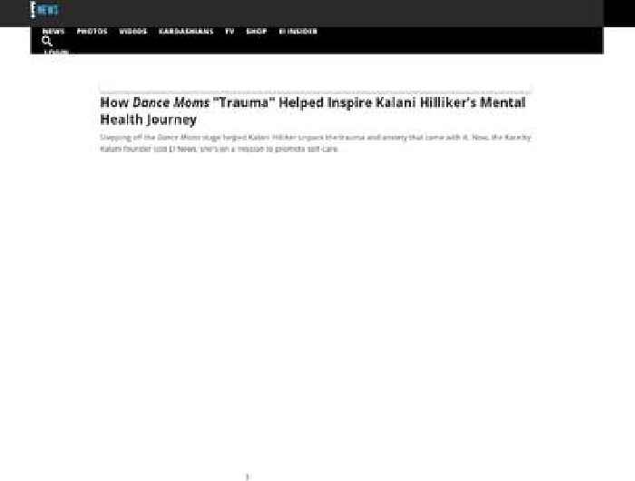 
                        Kalani Hilliker Says Dance Moms 