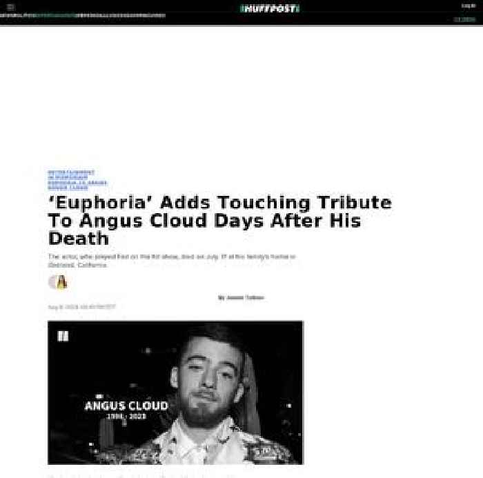 

    ‘Euphoria’ Adds Touching Tribute To Angus Cloud Days After His Death

