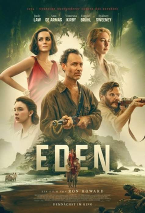 Eden review: Ron Howards island drama is numbingly dull, and ugly as sin