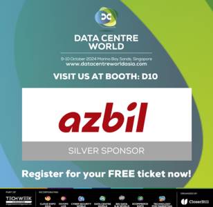 Azbil to Exhibit at Data Centre World Asia 2024
