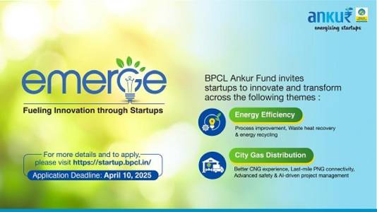 BPCL Launches Emerge Cohort under BPCL Ankur Fund to Foster Innovation in Energy Efficiency and City Gas Distribution