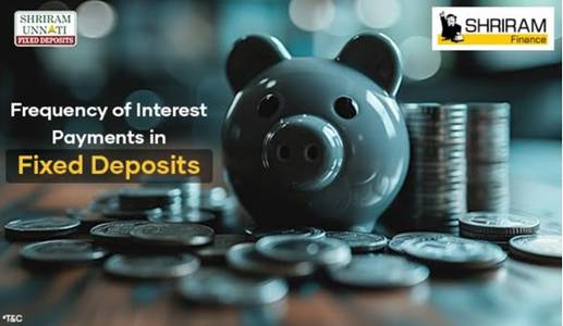 Frequency of Interest Payments in Fixed Deposits: A Comprehensive Guide