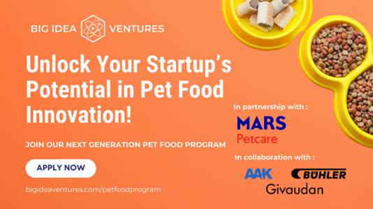 Big Idea Ventures and Mars Petcare Launch 2025 Global Pet Food Innovation Program in Collaboration with AAK, Buhler, and Givaudan