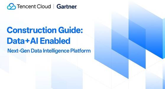 Tencent Cloud Newsletter Featuring Gartner Research: Data+AI Enabled NextGen Data Intelligence Platform