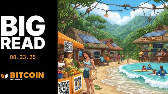 Freedom of Mind and Freedom of Money: Inside Costa Rica’s Growing Bitcoin Circular Economy